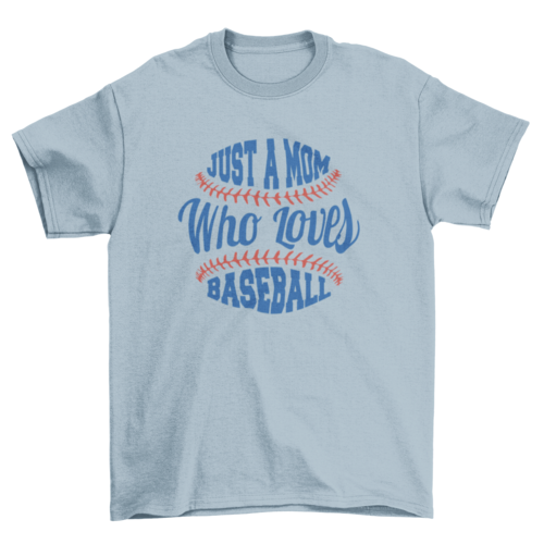 Baseball mom lettering quote t-shirt